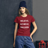 Believe. Achieve. Succeed. - Ladies Ringspun Fashion Fit T-Shirt Motivational quotes 7823425