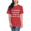 All progress takes place outside the comfort zone. - Unisex Short Sleeve Crew Neck Motivational quotes 7825665