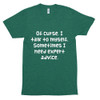 Of curse, I talk to myself. Sometimes I need expert advice. - Unisex Short Sleeve Track Shirt Funny quotes 7822720