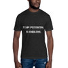 Your potential is endless. - Unisex Short Sleeve Crew Neck Motivational quotes 7825598