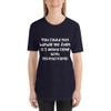 You could not handle me. Even if I would come with instructions! - Unisex Short Sleeve Jersey T-Shirt Funny quotes 7821811
