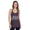 There is no angry way to say "Bubbles! - Ladies Triblend Racerback Tank Funny quotes 7825492