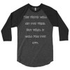 The truth will set you free. But first, it will piss you off. - Poly-Cotton 3/4 Sleeve Raglan Shirt Funny quotes 7826552