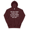 Are you really living a life or just paying the bills until you die? - Unisex Hooded Sweatshirt Funny quotes 7825459
