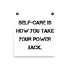 Self-care is how you take your power back. - Photo Paper Poster Motivational quotes 7826868