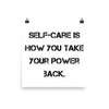 Self-care is how you take your power back. - Photo Paper Poster Motivational quotes 7826868
