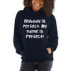 Nobody is perfect. My name is Perfect! - Unisex Hooded Sweatshirt Funny quotes 7825562