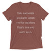 That awkward moment when you're wearing Nike's and you can't do it. - Unisex Triblend Short Sleeve T-Shirt Funny quotes 7826497