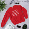 Character is how you treat those who can do nothing for you. - Unisex Crewneck Sweatshirt Motivational quotes 7825869