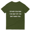 Either you run the day or the day runs you. - Lightweight Fashion Short Sleeve T-Shirt Motivational quotes 7814495