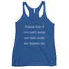 Please God, if you can't make me thin, make my friends fat. - Ladies Triblend Racerback Tank Funny quotes 7826197