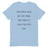 The truth will set you free. But first, it will piss you off. - Unisex Short Sleeve Jersey T-Shirt Funny quotes 7825629