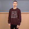 Don't rush things. They will happen when they are supposed to. - Unisex Crewneck Sweatshirt Motivational quotes 7825666