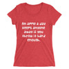 An apple a day keeps anyone away if you throw it hard enough. - Ladies' Triblend Short Sleeve T-Shirt Funny quotes 7826277