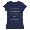 I'm a big fan of whiteboards. I find them quite remarkable. - Ladies' Triblend Short Sleeve T-Shirt Funny quotes 7825933