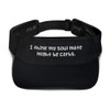 I think my soul mate might be carbs. - Visor Funny quotes 7817135