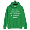 The most valuable gift you can receive is an honest friend. - Unisex Hooded Sweatshirt Motivational quotes 7825957
