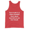 The fridge is a clear example that what matters is on the inside. - Unisex Jersey Tank Funny quotes 7830597