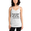 He who laughs last didn't get the joke - Charles de Gaulle - Ladies Triblend Racerback Tank Funny quotes 7832865