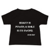 Beauty is power; a smile is its sword. - John Ray - Baby Short Sleeve Tee Motivational quotes 7833767
