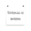 Normal is boring - Photo Paper Poster Funny quotes 7833100