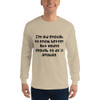 I'm old enough to know better. But young enough to do it anyway. - Ultra Cotton Long Sleeve T-Shirt Funny quotes 7820829