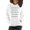 I like rumors. I find out so much about me that I didn't even know. - Unisex Hooded Sweatshirt Funny quotes 7832818