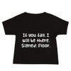 If you fall, I will be there. Signed: Floor. - Baby Short Sleeve Tee Funny quotes 7833380