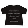 You could not handle me. Even if I would come with instructions! - Baby Short Sleeve Tee Funny quotes 7833452