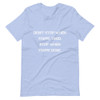Don't stop when you're tired. Stop when you're done. - Unisex Short Sleeve Jersey T-Shirt Motivational quotes 7826583