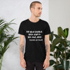 He who laughs last didn't get the joke - Charles de Gaulle - Unisex Short Sleeve Jersey T-Shirt Funny quotes 7832844