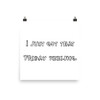 I just got that Friday feeling. - Photo Paper Poster Funny quotes 7833990