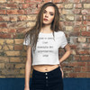 I used to think I am indecisive. But now I am not sure! - Women's Crop Tee Funny quotes 7832909
