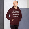 Experience satisfaction, but never be satisfied! - Unisex Hooded Sweatshirt Motivational quotes 7825643