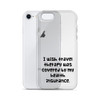 I wish travel therapy was covered by my health insurance. - iPhone Case Funny quotes 7835018