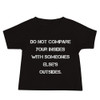 Do not compare your insides with someones else's outsides. - Baby Short Sleeve Tee Motivational quotes 7833889