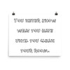 You never know what you have until you clean your room. - Photo Paper Poster Funny quotes 7833697