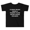 A clever person solves a problem. A wise person avoids mistakes. - Toddler Short Sleeve Tee Funny quotes 7833955