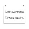 Life happens. Coffee helps. - Photo Paper Poster Funny quotes 7833173