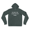 You only fail when you stop trying. - Unisex Fleece Pullover Hoodie Motivational quotes 7833752