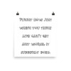 Funny how just when you think life can't get any worse, it suddenly does. - Photo Paper Poster Funny quotes 7832943