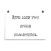 Run like you stole something. - Photo Paper Poster Funny quotes 7833551