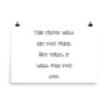 The truth will set you free. But first, it will piss you off. - Photo Paper Poster Funny quotes 7833856