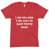 I am not lazy, I am just on save energy mode. - Unisex Short Sleeve Crew Neck Funny quotes 7832828