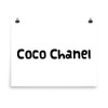 The best things in life are free. The second best are very expensive. - Coco Chanel - Photo Paper Poster Funny quotes 7833946