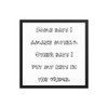 Some days I amaze myself. Other days I put my keys in the fridge. - Matte Paper Framed Poster Funny quotes 7819123
