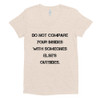 Do not compare your insides with someones else's outsides. - Women's Tri-Blend T-Shirt Motivational quotes 7832762