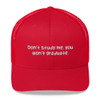 Don't study me, you won't graduate. - Retro Trucker Cap Funny quotes 7835157