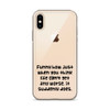 Funny how just when you think life can't get any worse, it suddenly does. - iPhone Case Funny quotes 7833109