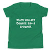 When you are Downie, eat a brownie. - Youth Short Sleeve Tee Funny quotes 7834061